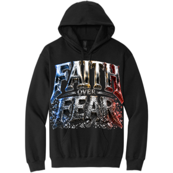 Faith Over Fear