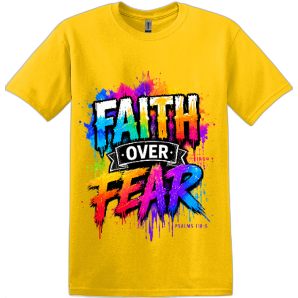 Faith Over Fear