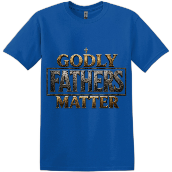 Godly Fathers Matter